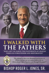 I Walked With The Fathers