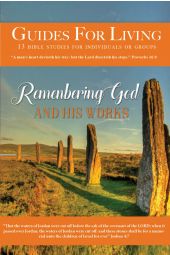 Guides for Living | "Remember God and His Works" [eBook]