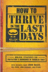 How to Thrive in the Last Days