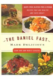 The Daniel Fast Made Delicious