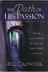 The Path of His Passion